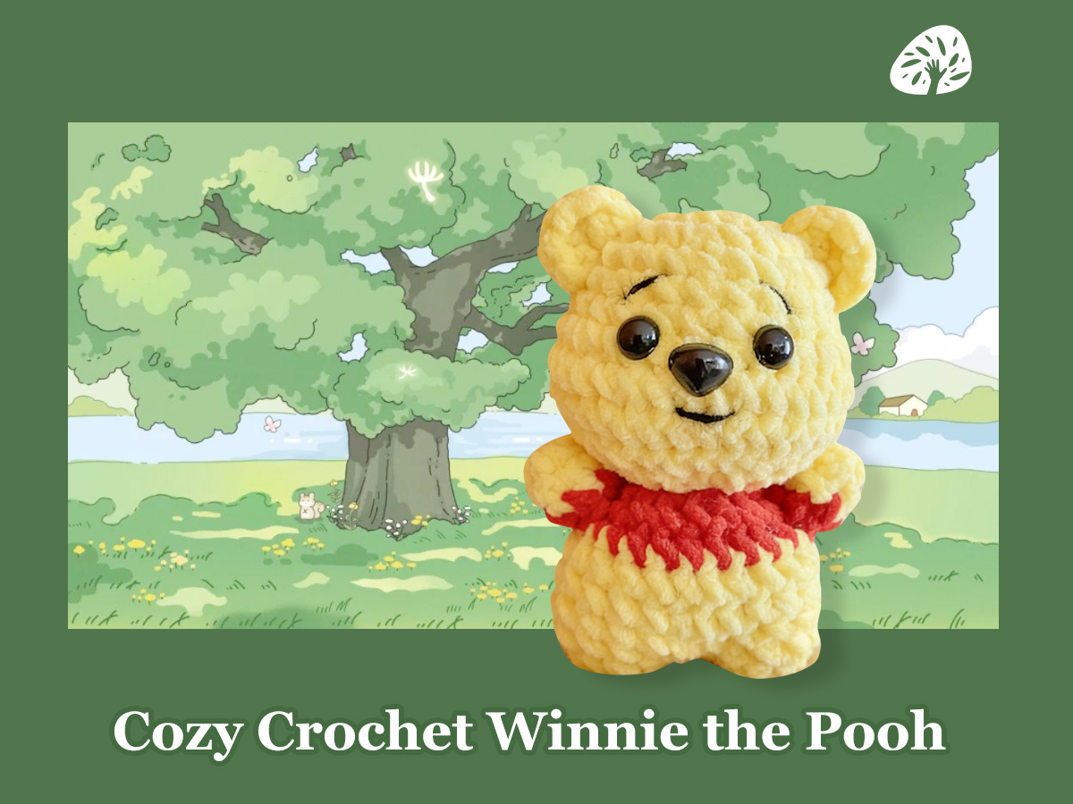 Cozy Crochet Winnie the Pooh: Easy Amigurumi Tutorial for Relaxation & Joy